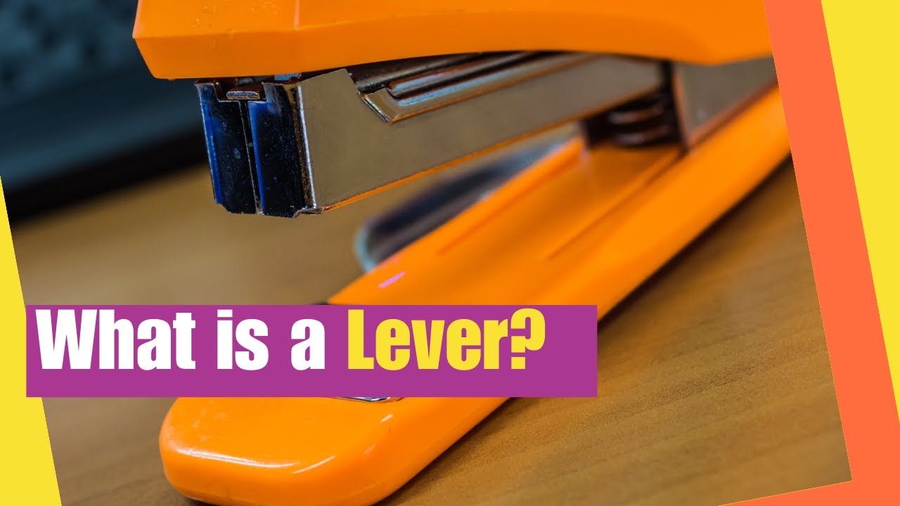 What is a Lever? | Learn that a lever is a bar or board that rests on a support called