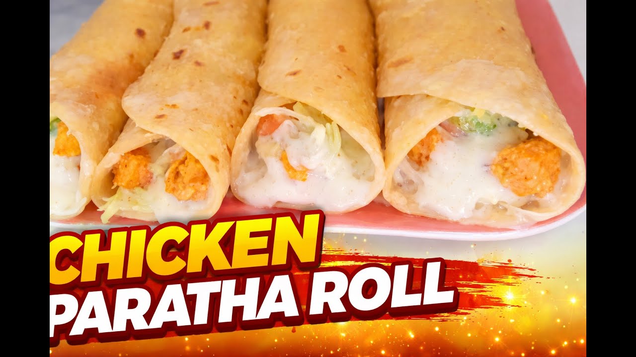 Chicken Paratha Roll | Juicy Chicken Roll Recipe | Lasani Kitchen