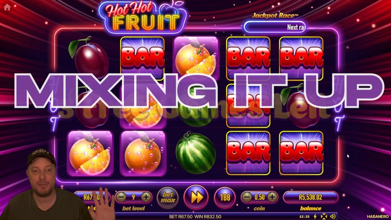 HOT HOT FRUIT BUT I CHANGE THE STAKE EVERY 30 SPINS