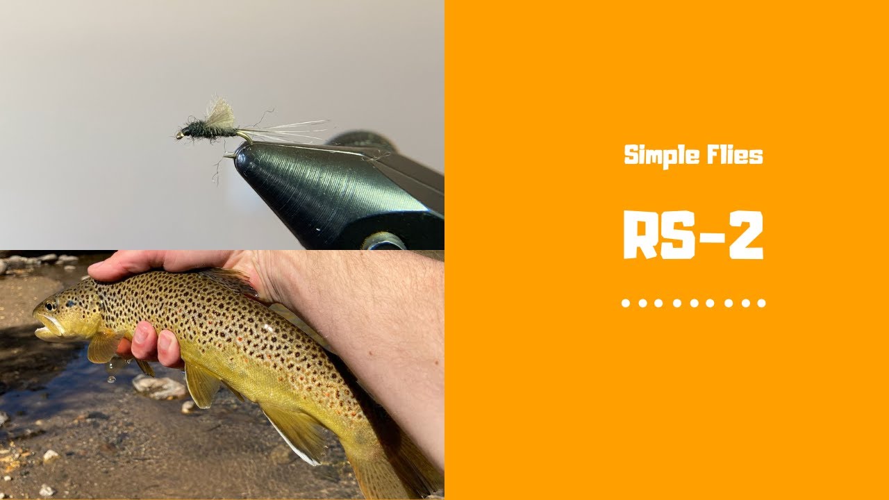 Simple Flies: Tying and Fishing the RS-2
