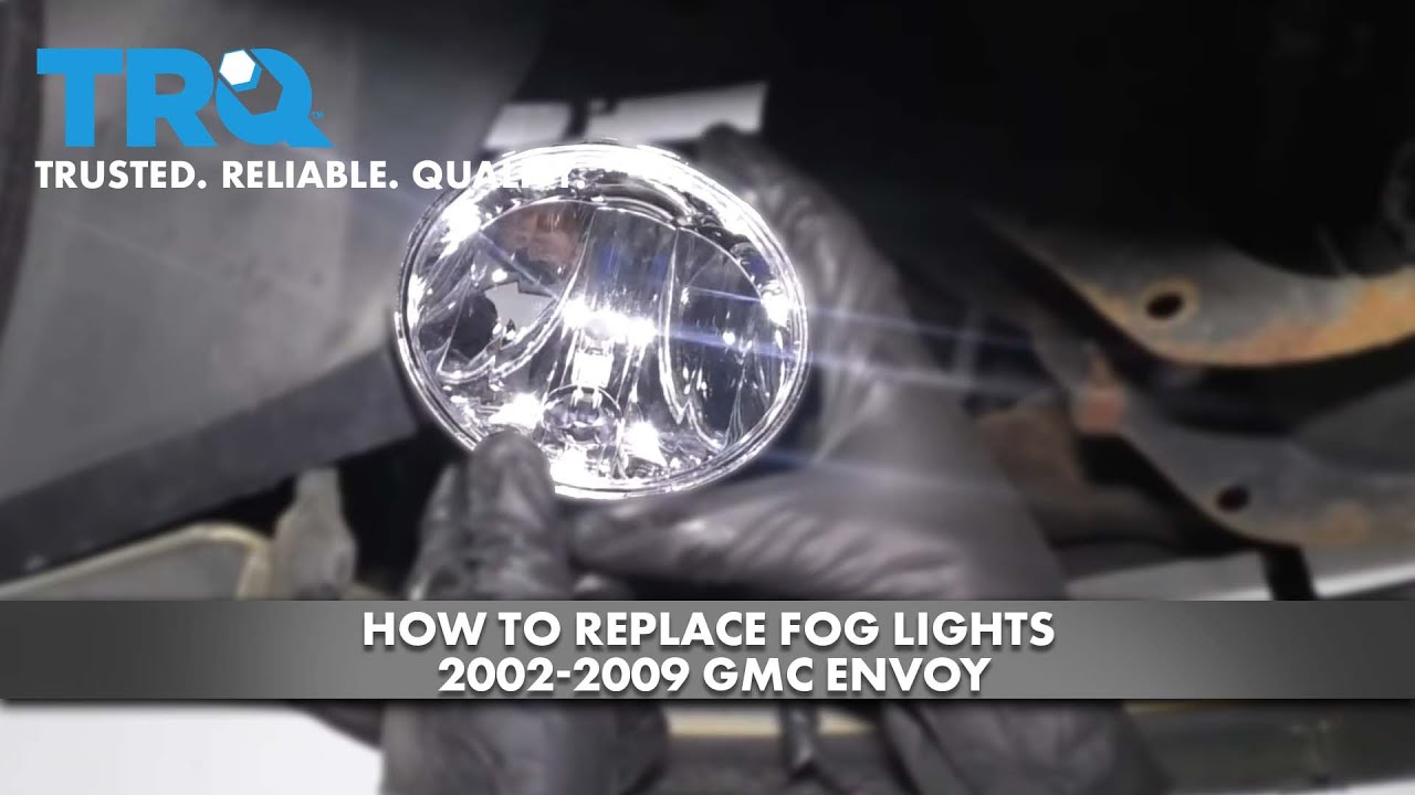 How to Replace Fog Lights 2002-2009 GMC Envoy