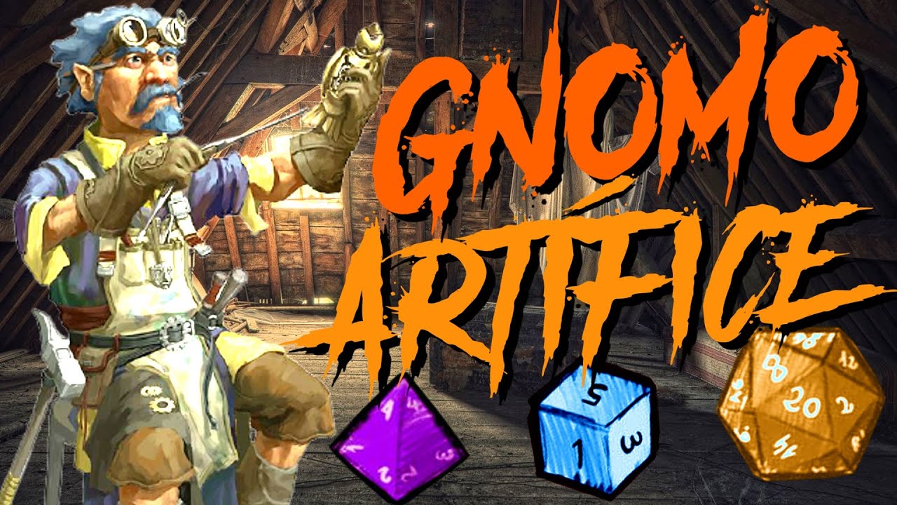 COMO JOGAR COM UM GNOMO ARTIFICE NO D&D 5.0 ?