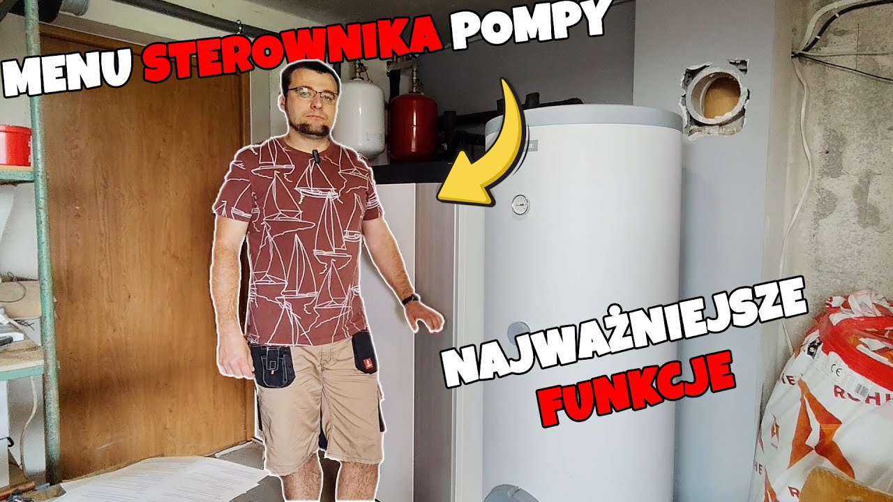 📲 USTAWIENIA POMPY CIEPŁA - OPIS MENU ORAZ NAJWAŻNIEJSZYCH FUNKCJI