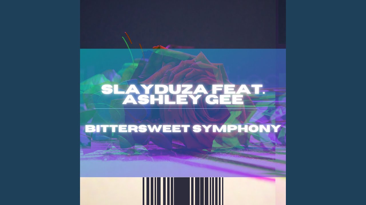Bittersweet Symphony (feat. Ashley Gee) [Instrumental]