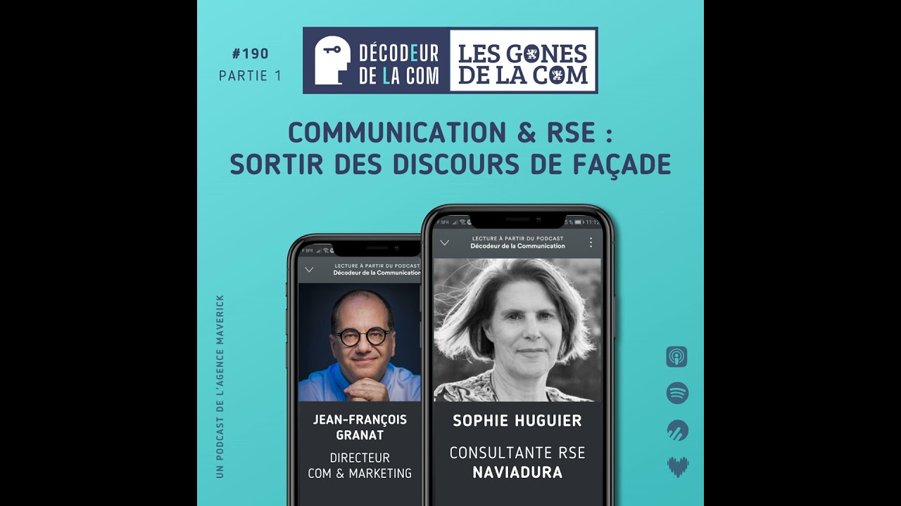 Communication & RSE : Sortir des Discours de Façade | Sophie Huguier, Naviadura | Ep 191, Les Gon...