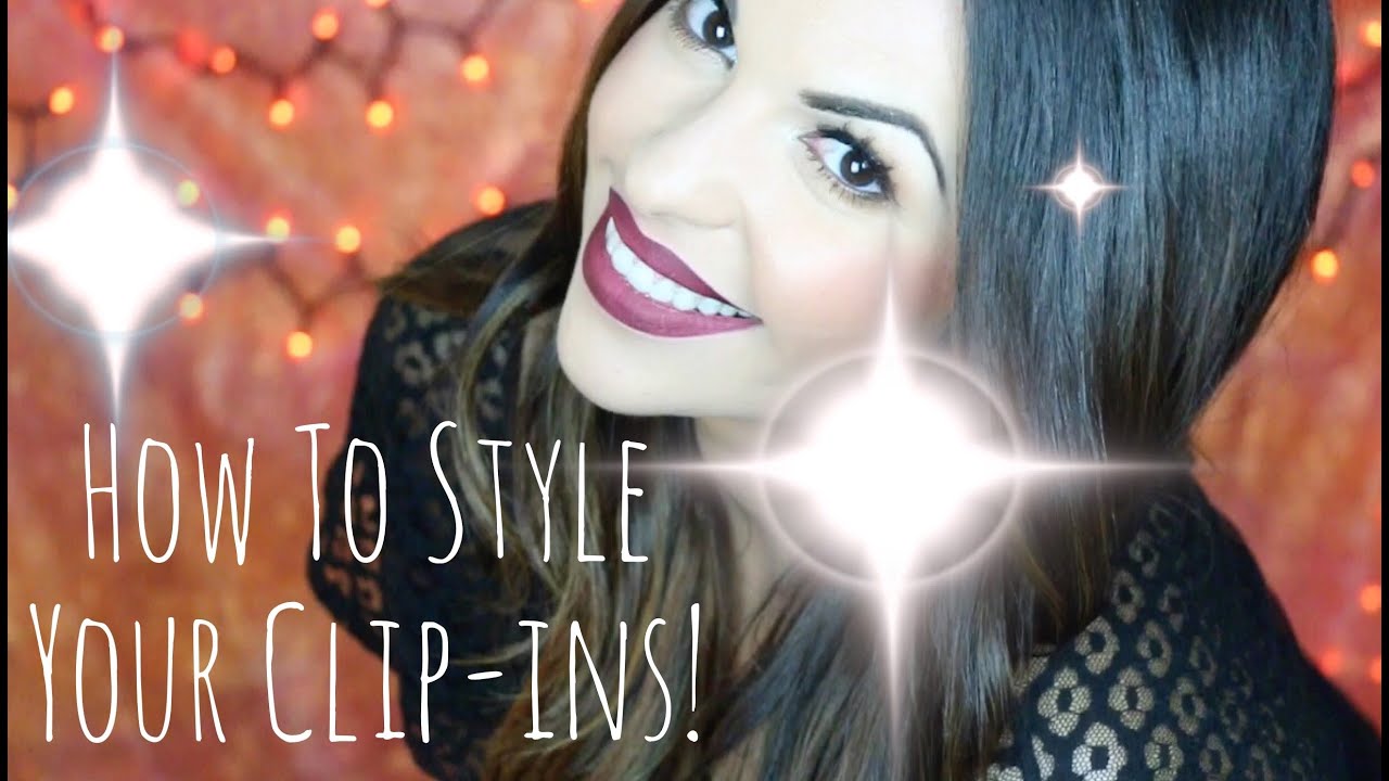 How To Style Your Clip In Extensions!