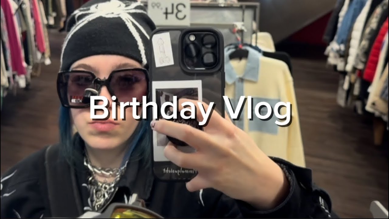 ⁠Birthday vlog with an unknown artist