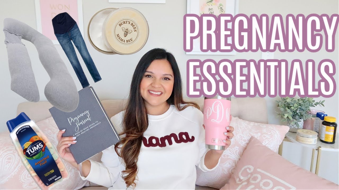 PREGNANCY ESSENTIALS! FIRST & SECOND TRIMESTER
