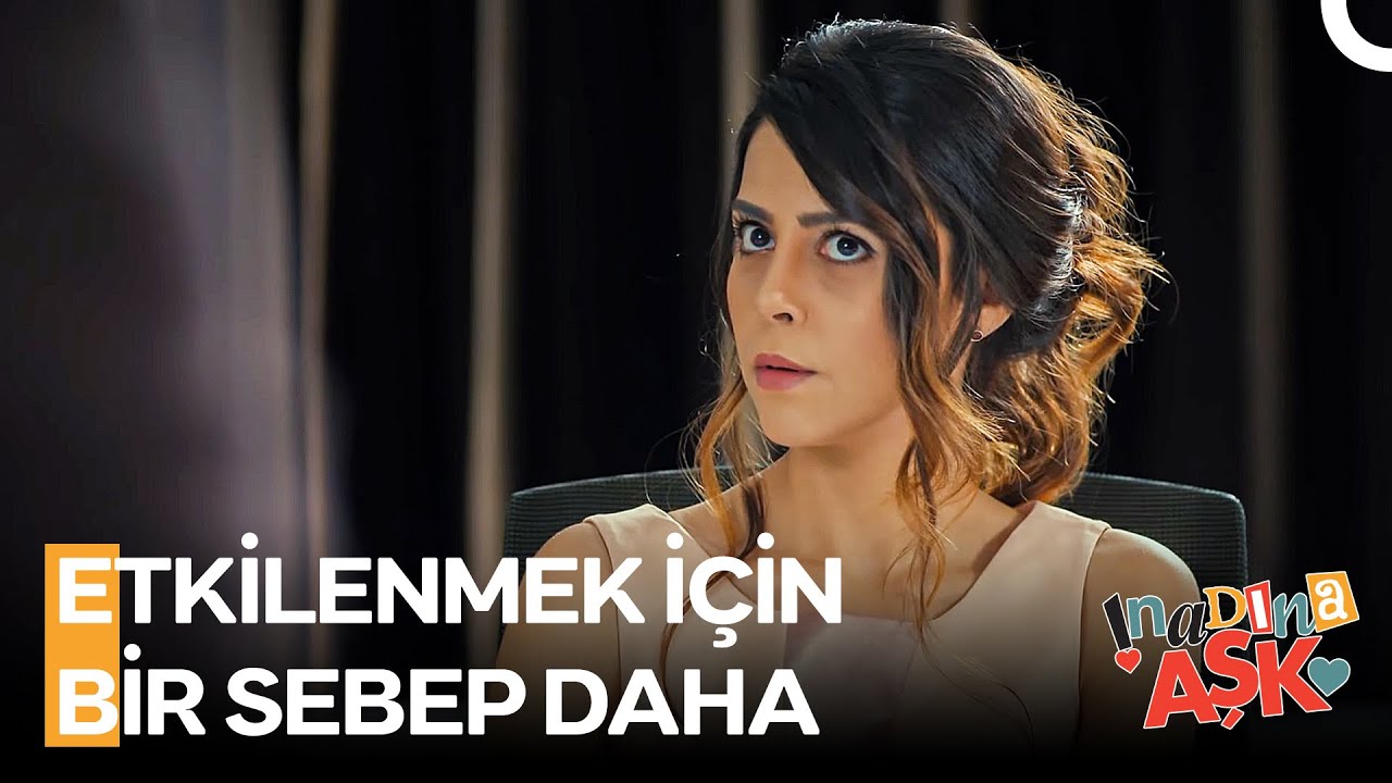 Hoşlandığını Bu Kadar Belli Etme Yeşim - İnadına Aşk 3. Bölüm