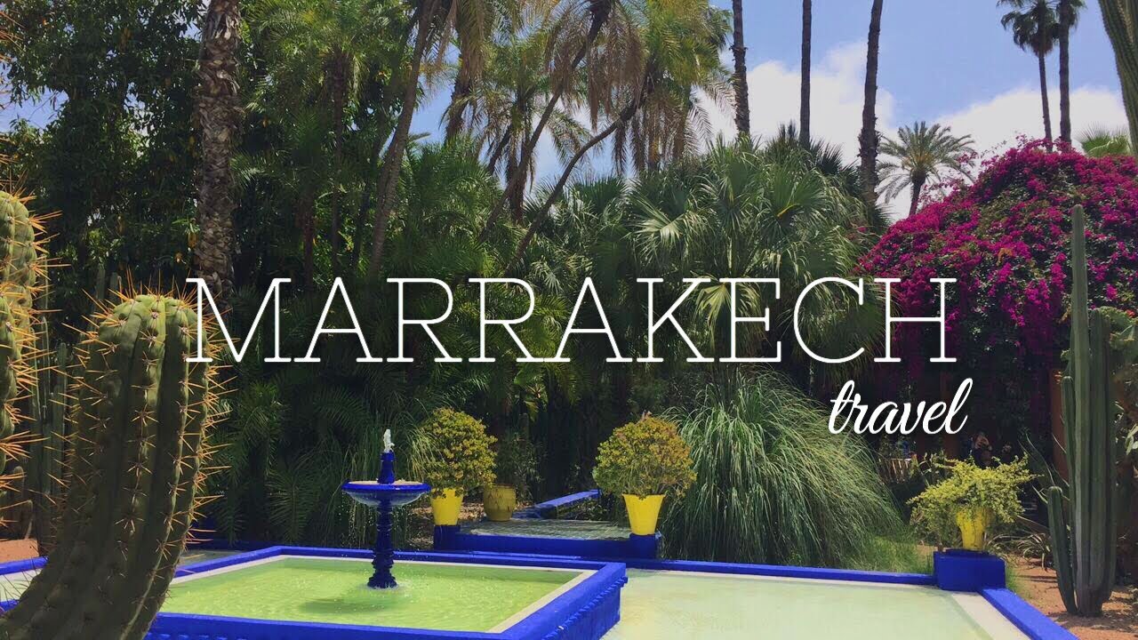 MARRAKECH TRAVEL DIARY