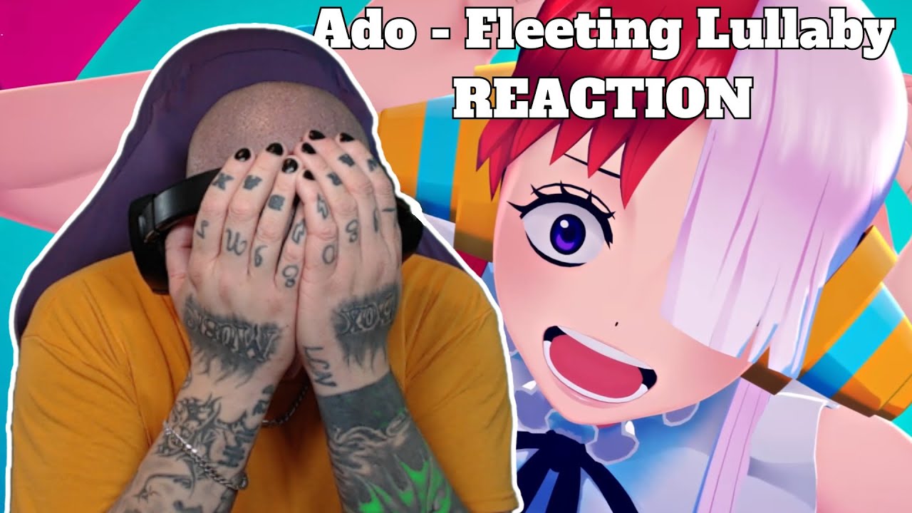 THE PERFECT ARTIST? -- Ado - Fleeting Lullaby REACTION