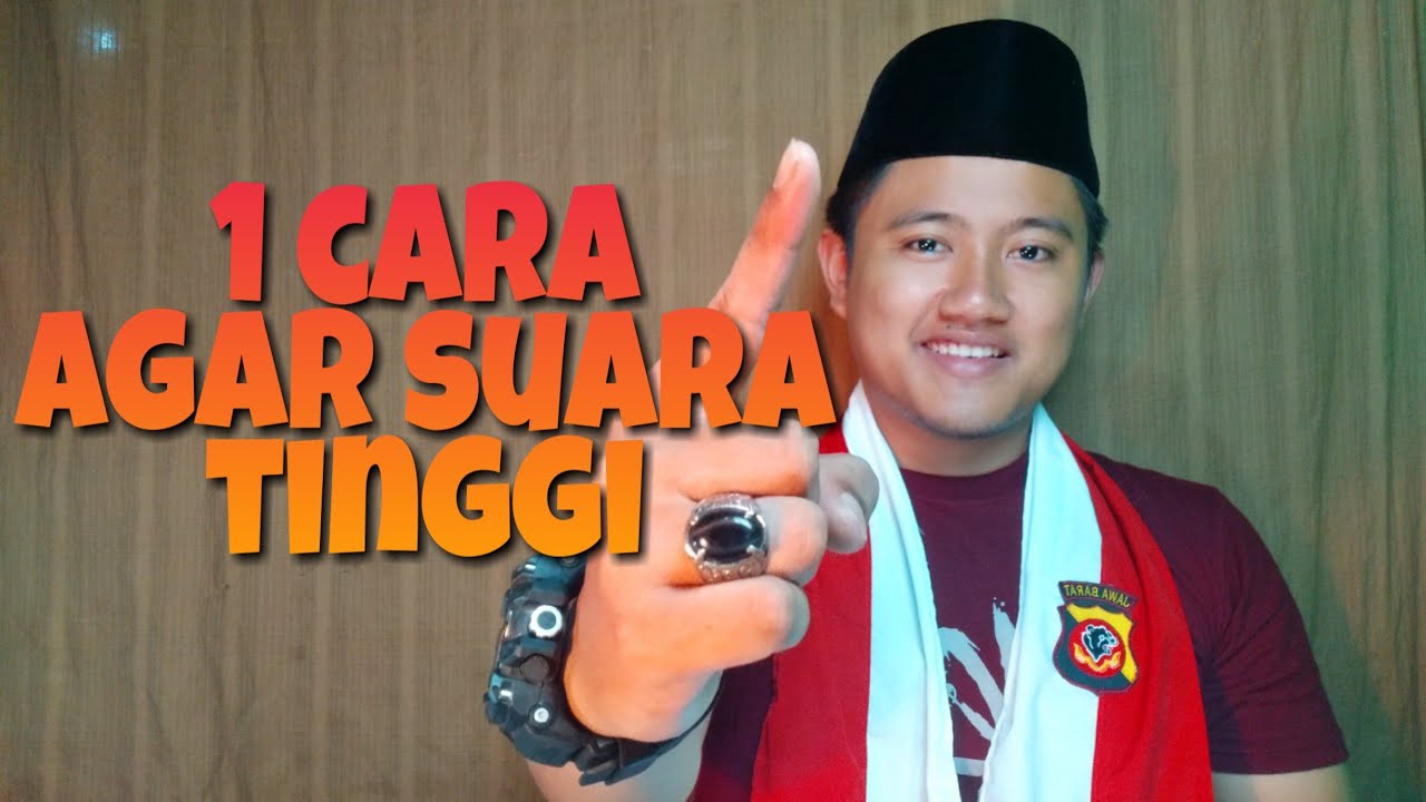 🔴 Cara Agar Suara Tinggi