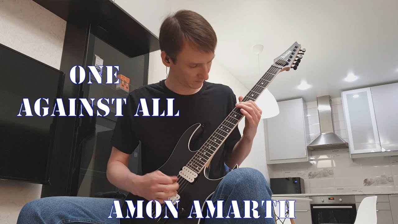 Amon Amarth - One Against All (cover)