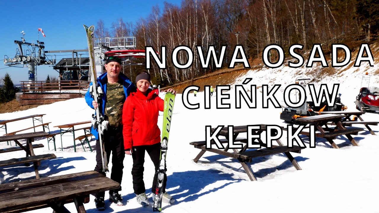 Wiślański skipass ,stacje narciarskie Nowa Osada, Cieńkow i Klepki, raport narciaski (vlog 15)