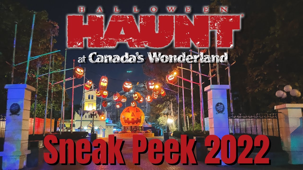 Halloween Haunt Canada’s Wonderland 2022 | Thrill Warrior