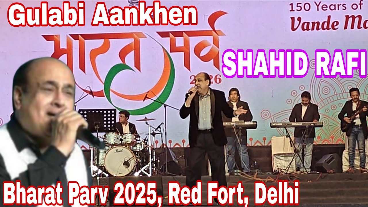 GULABI AAKHEN... Shahid Rafi (Son of Mahammed Rafi) @ Bharat Parv 2026 | Red Fort, Delhi
