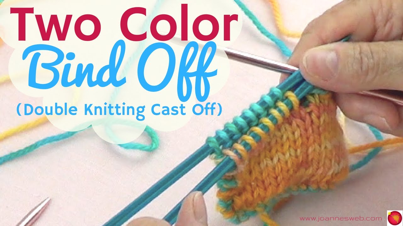 Double Sided Bind Off -  Double Side Knitting Cast Off - Two Color Bind Off