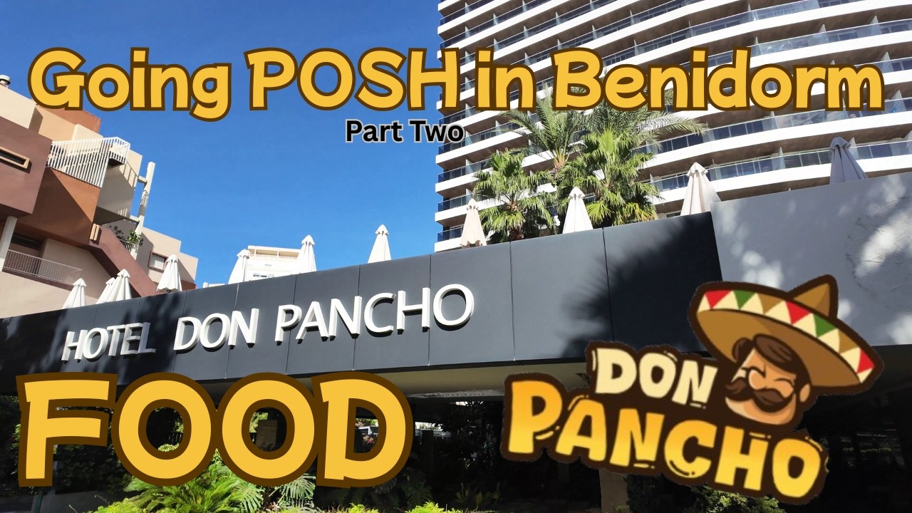 The Don Pancho Hotel Benidorm Part 2