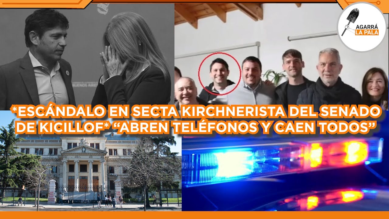 SECTA KIRCHNERISTA EN SENADO DE KICILLOF HACE EXPLOTAR MEGA-ESCÁNDALO: "LA JUSTICIA ABRE TELÉFONOS"
