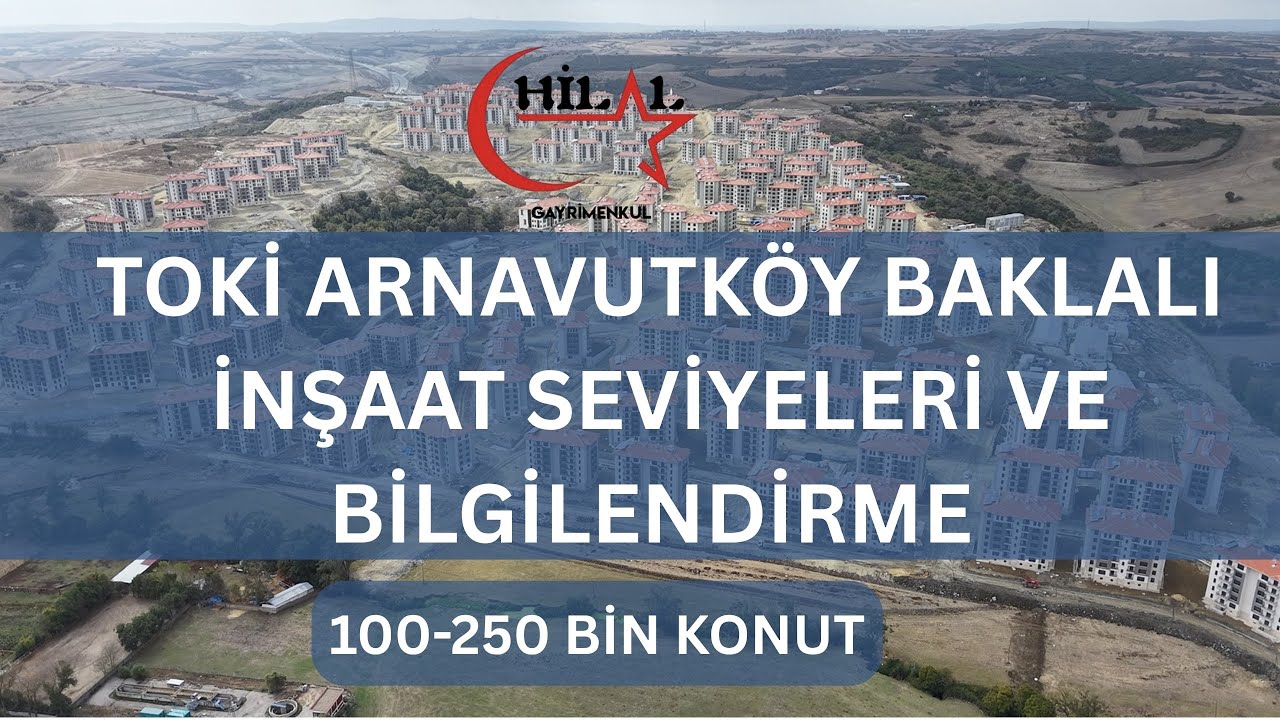 TOKİ ARNAVUTKÖY BAKLALI 3750 KONUT GÜNCEL İNŞAAT SEVİYELERİ VE DRON ÇEKİMİ (4KHD) HİLAL EMLAK