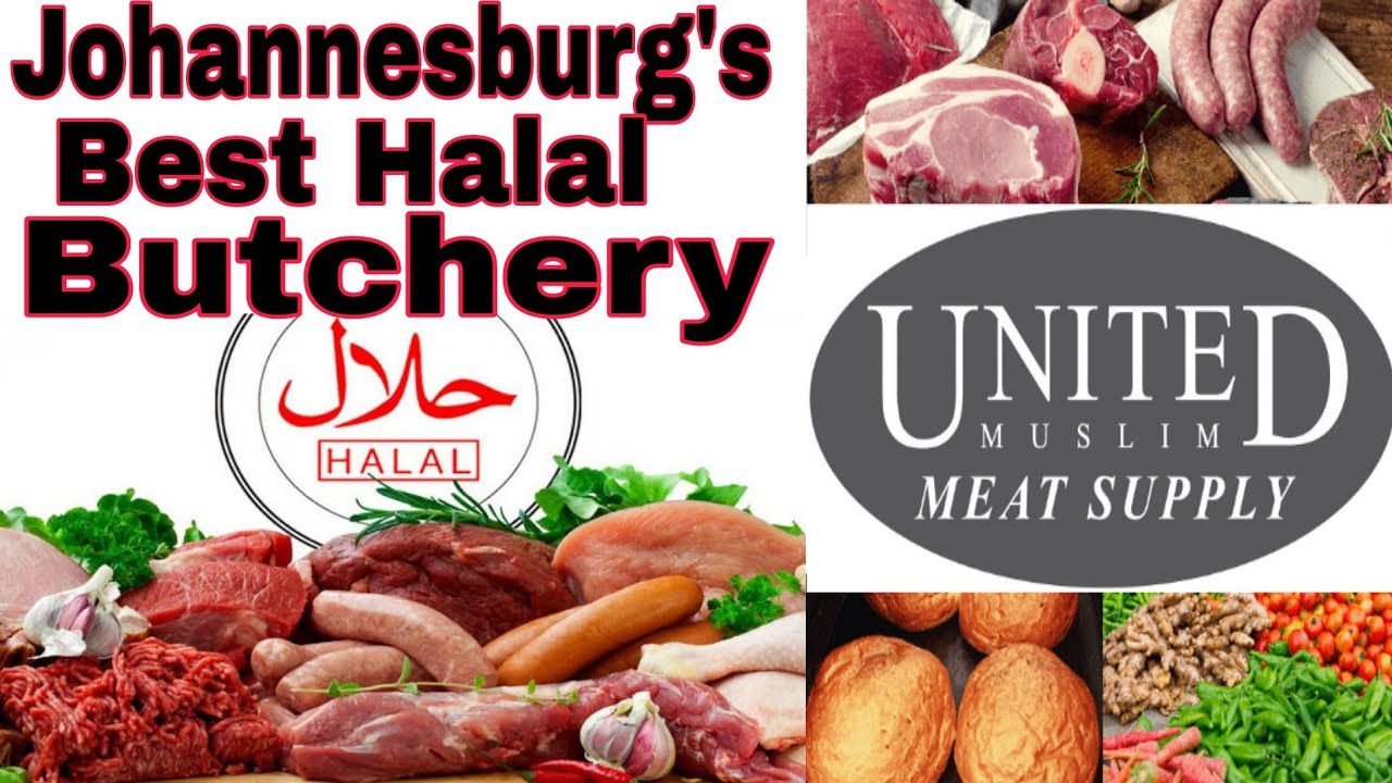 South Africa's Best Halal Butchery || United Muslim Meat Supplier || Johannesburg
