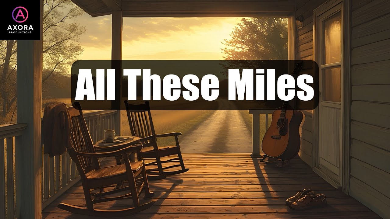 All These Miles - Axora Productions | Original Guitar Ballad about Lasting Love & Resilience