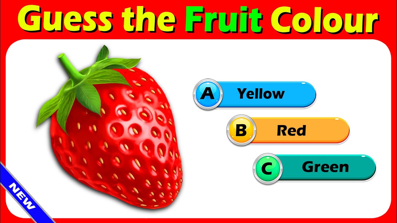 guess the fruit color name quiz  | guess the fruit color quiz | can you name these fruits by color