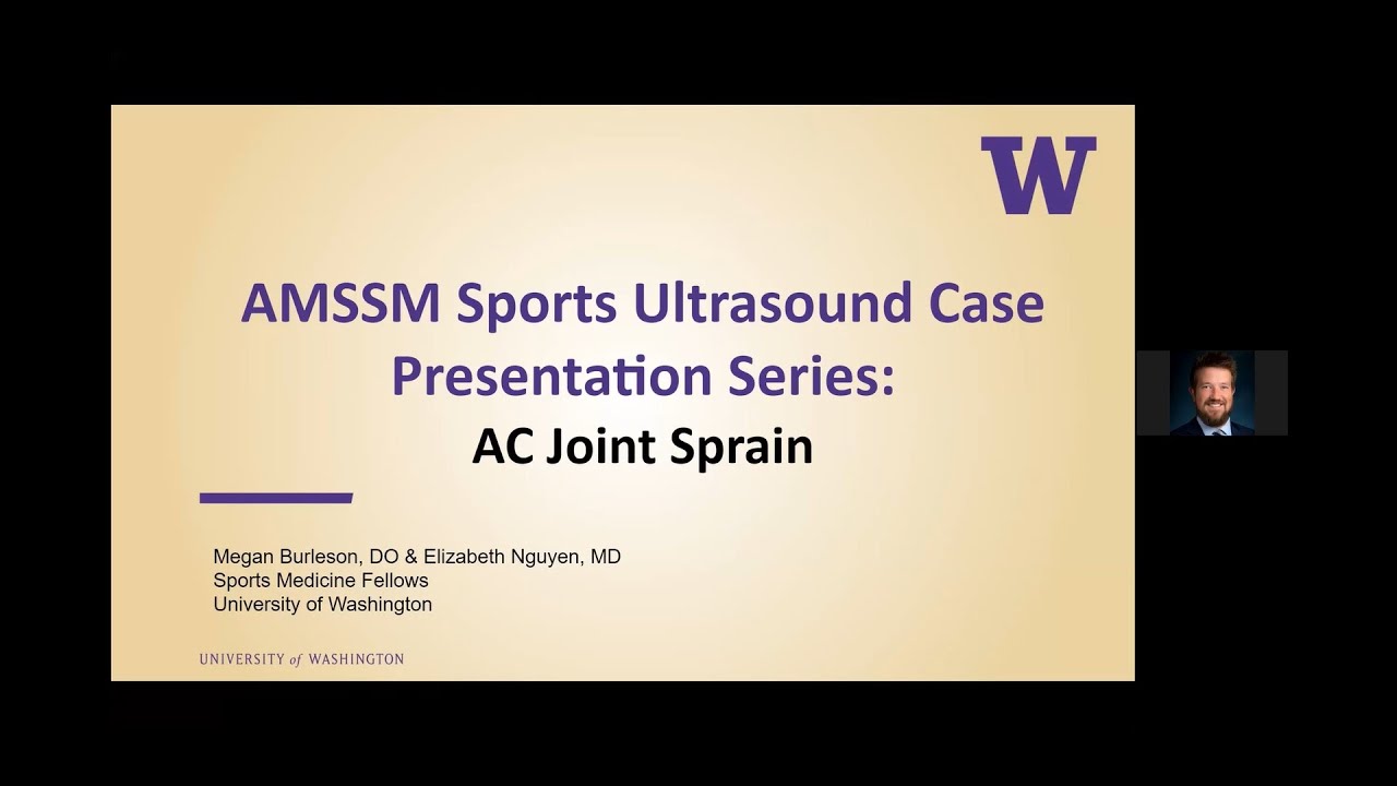 AC Joint Sprain with Drs. Megan Burleson and Elizabeth Nguyen  | AMSSM Sports US Case Presentation