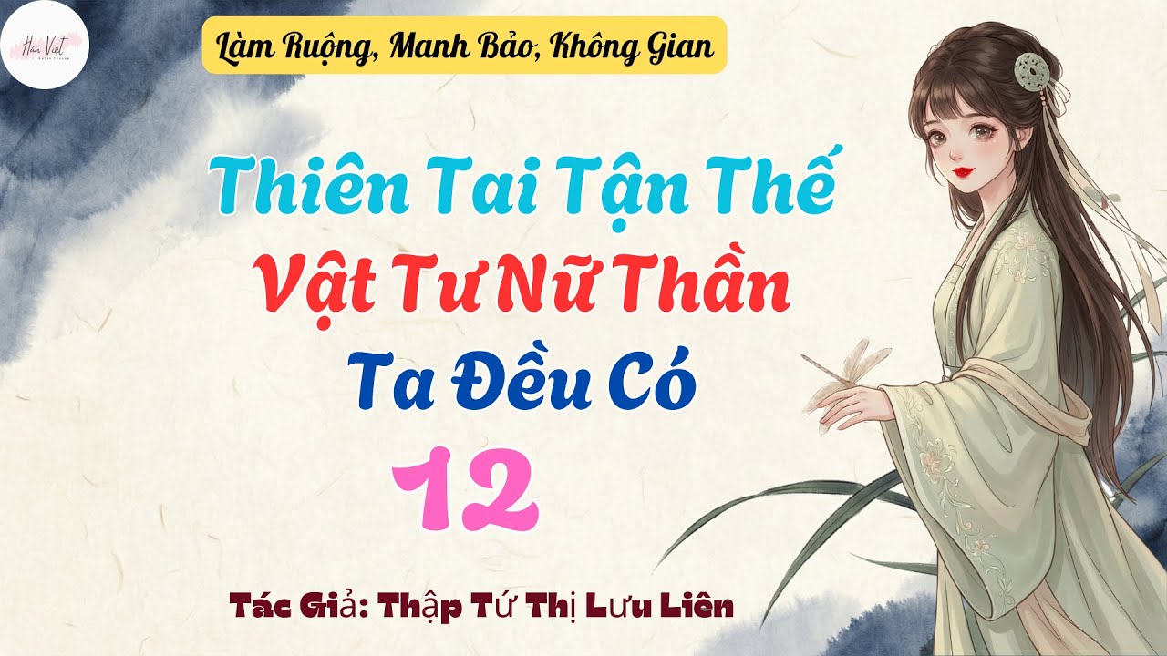 Tập 12: Thiên Tai Tận Thế: Vật Tư Nữ Thần Ta Đều Có