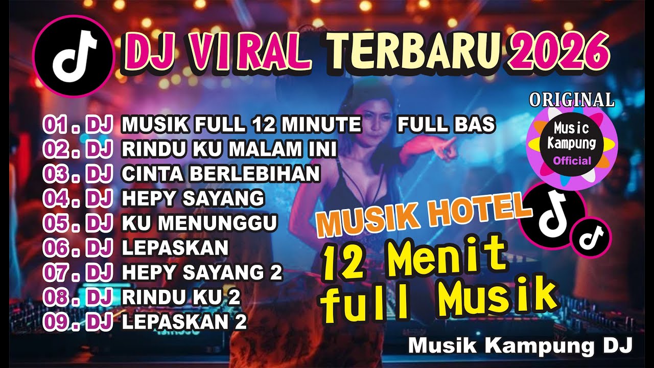 DJ TIKTOK TERBARU FULL BASSS