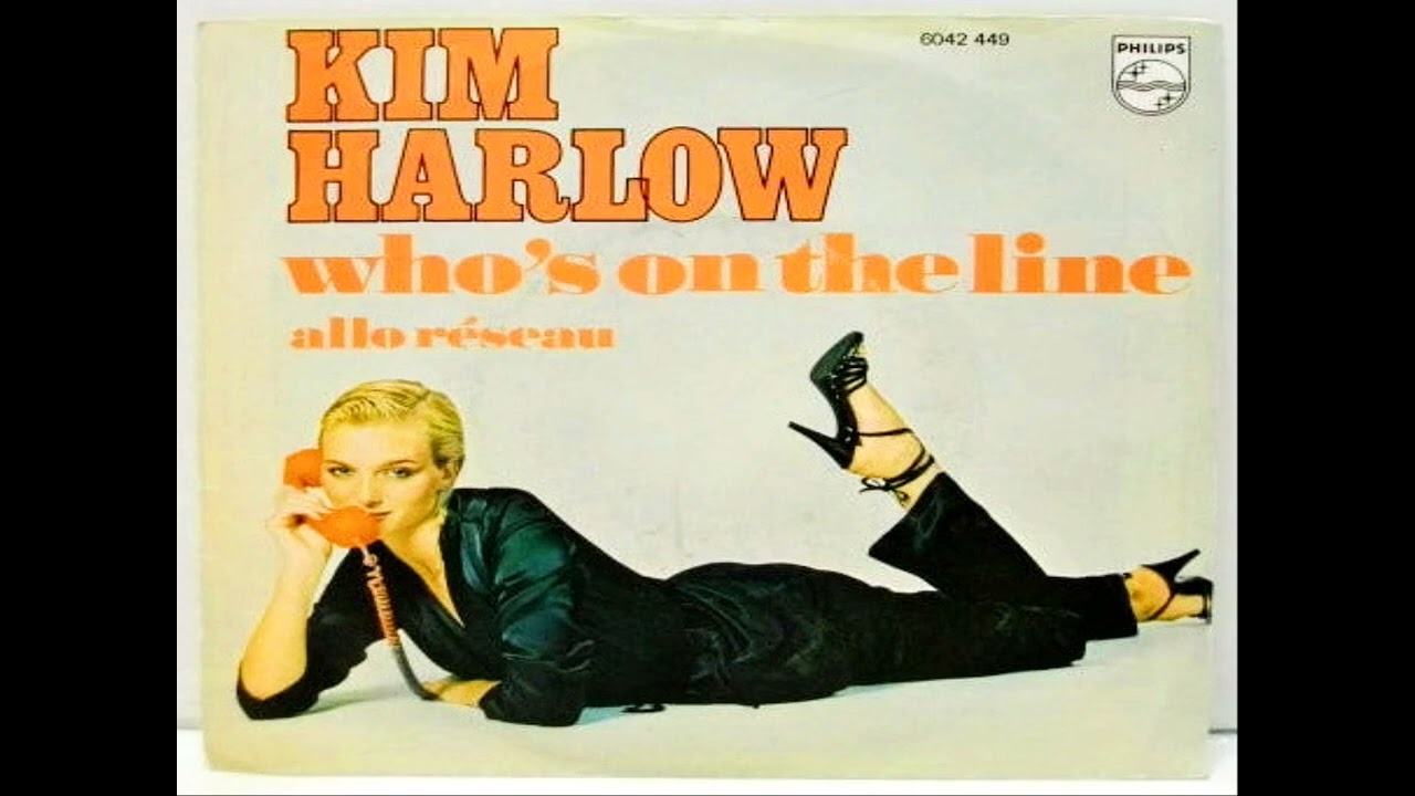 Kim Harlow - Who's On The Line (Allo Réseau) 1978