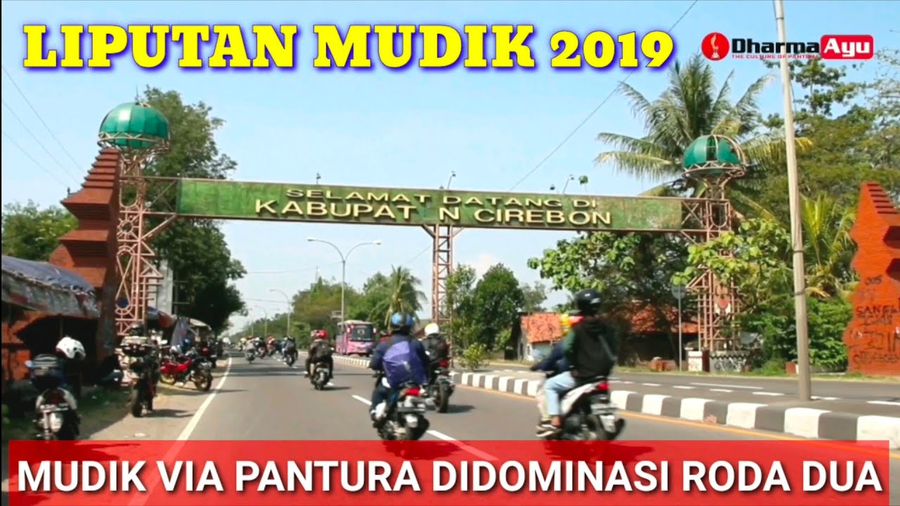 Suasana Arus Mudik Pantura Indramayu Cirebon 30 Mei 2019