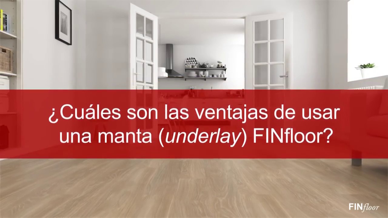 Finfloor, la manta que tu suelo laminado necesita.