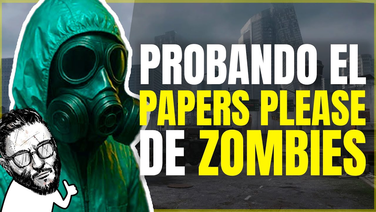 Papers Please pero DE ZOMBIES