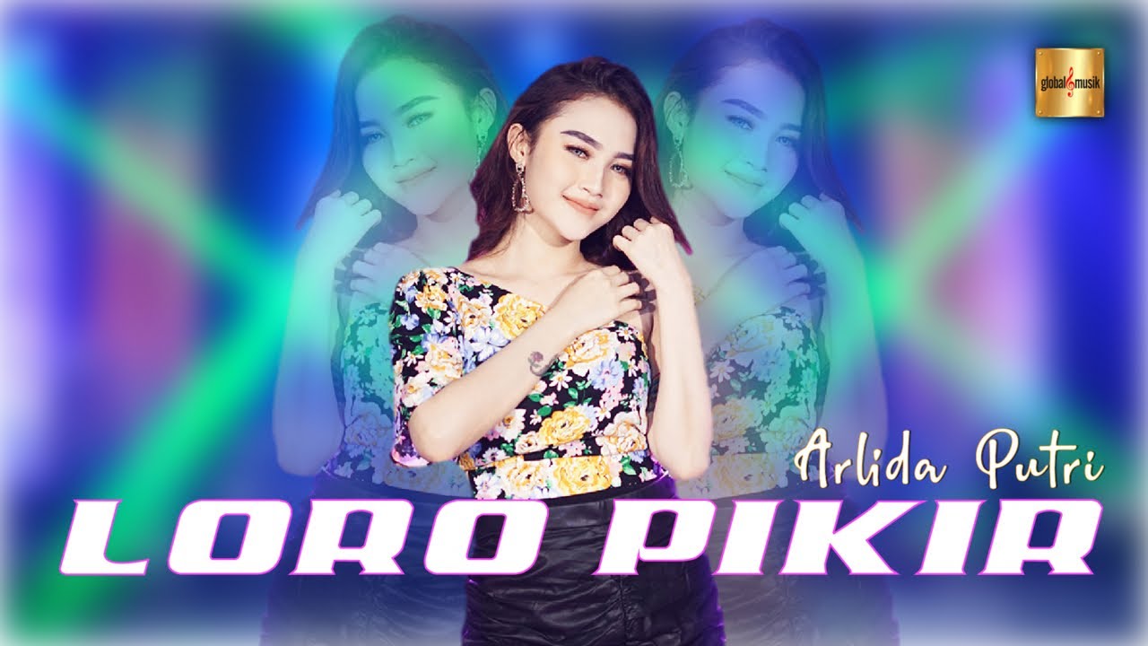 Arlida Putri ft Adella - Loro Pikir (Official Live Music)