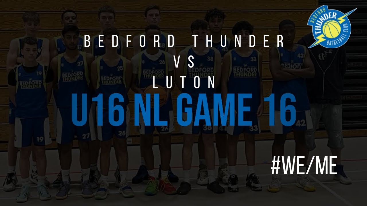 U16 Boys NL Game 16 vs Luton