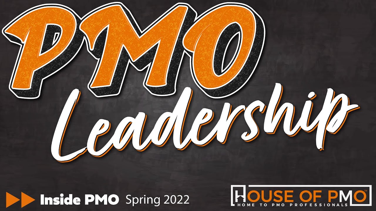 PMO Leadership - 2022 Inside PMO Report