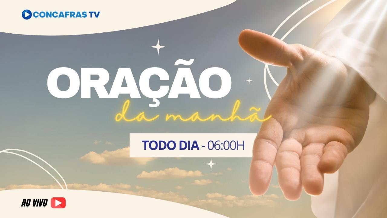 Oração da manhã 17/03/26