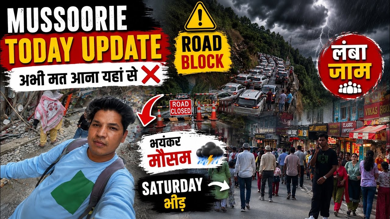Mussoorie Today Update 😱 Landour Road Block | Saturday Traffic Jam Nightmare 🚗 Don't Come Right Now!