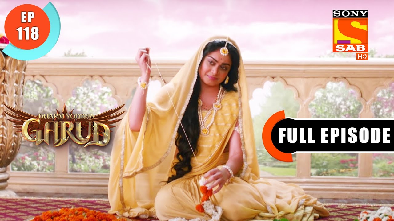 Celebrations - Dharm Yoddha Garud - Ep 118 - FE - 28 July 2022