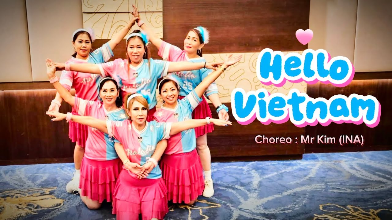 Hello Vietnam - Line Dance || Choreo : Mr Kim (INA)