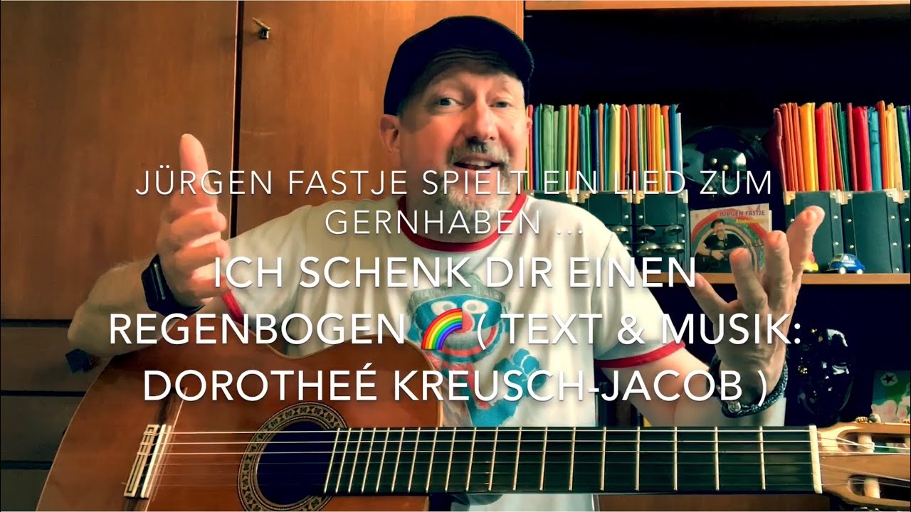 Ich schenk dir einen Regenbogen (Dorothée Kreusch-Jacob / MUSICJUSTMUSIC® GmbH) von Jürgen Fastje
