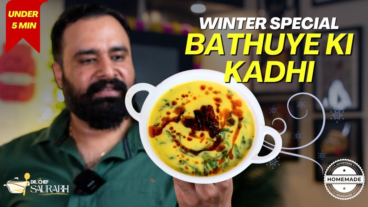 Bathuye Ki Kadhi Recipe | Winter Special Healthy Kadhi | Traditional Desi Style | Dr Chef Saurabh