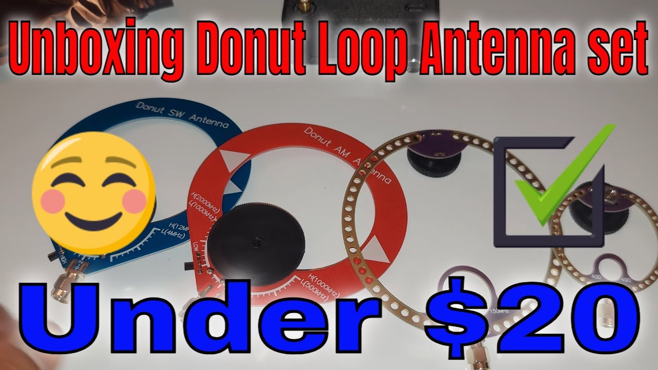 Unboxing the Donut Loop Antenna set for AM MW/SW VHF/FM and UHF bands from Amazon for under $20