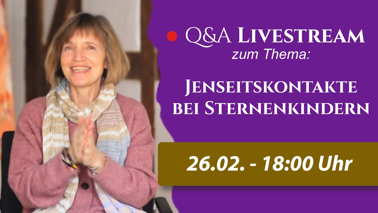 Jenseitskontakte bei Sternenkindern & Zwillings-Schwangerschaften (Livestream Q&A)