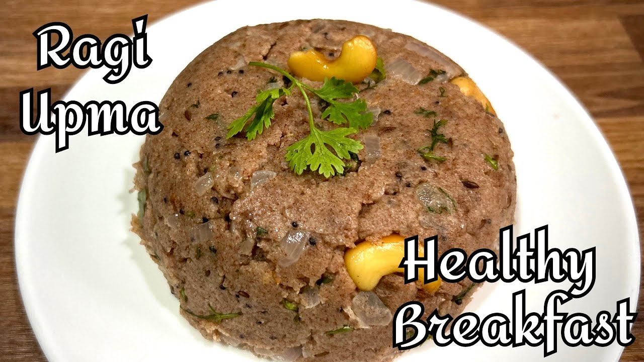 Gluten-free Ragi Upma a healthy breakfast option | Ragi Upma an authentic south Indian recipe |