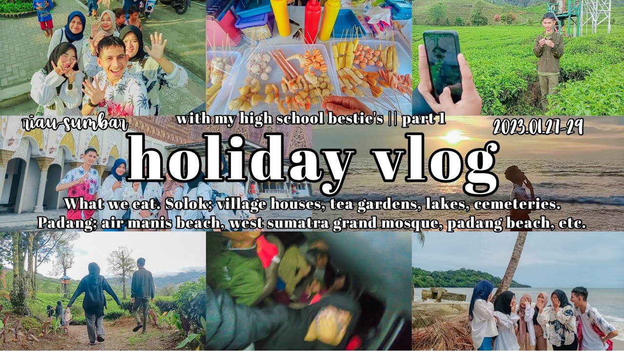 AF-LOG#17 | Holiday Vlog in West Sumatra Pt.1 what we eat, tea garden, beach, mosque | Asyraf Falikh