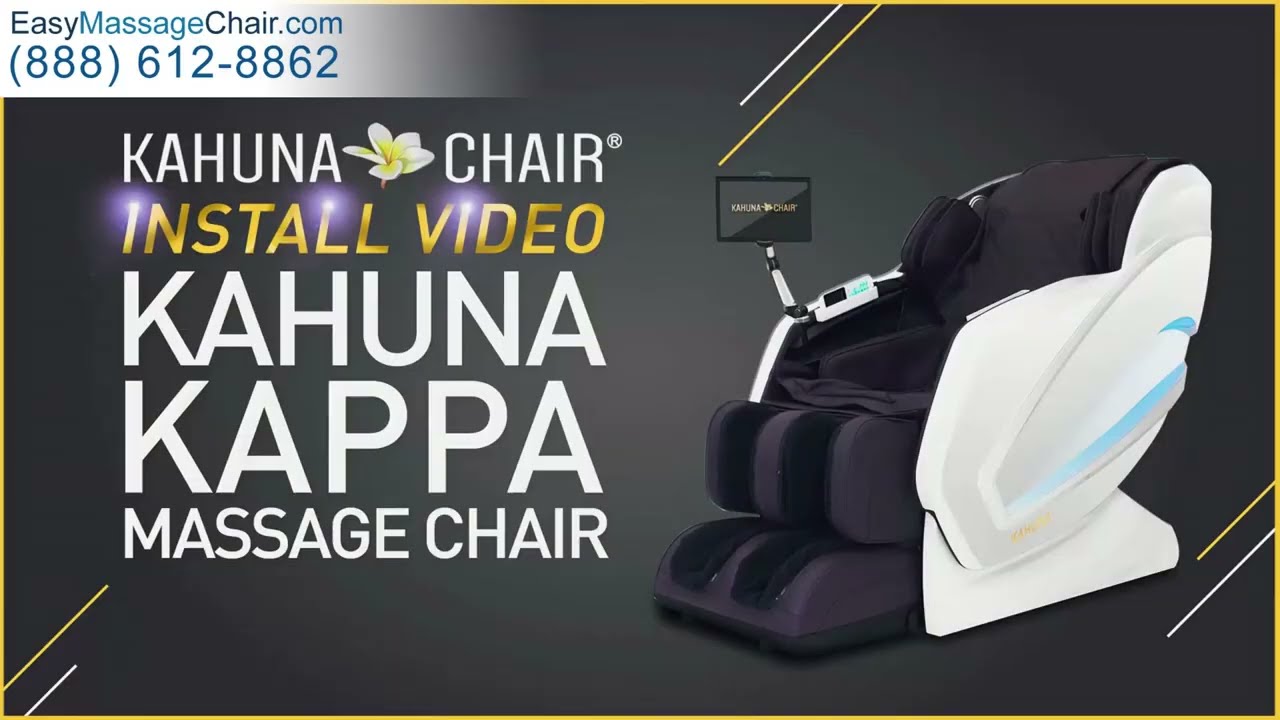 Kahuna Kappa Massage Chair - How To Install & Setup