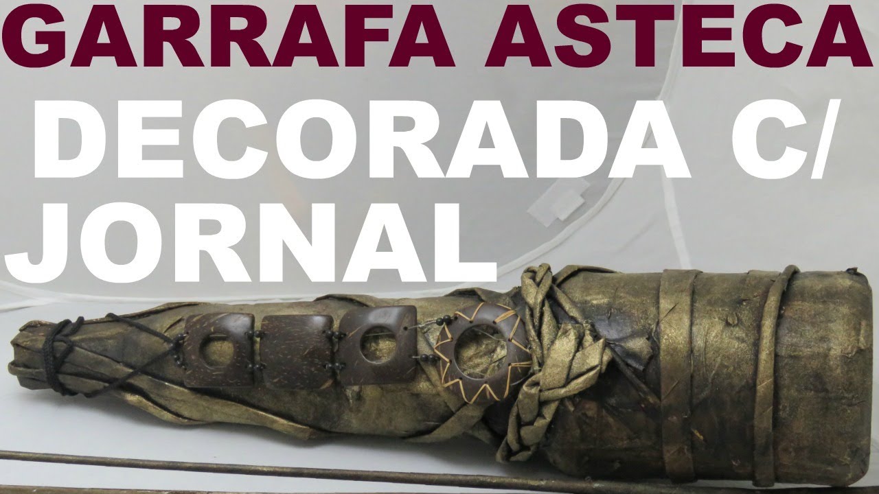 GARRAFA ASTECA DECORADA COM JORNAL
