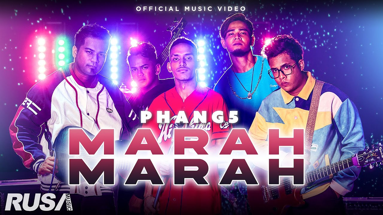 Phang5 - Marah Marah [Official Music Video]